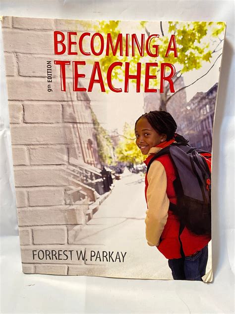 becoming a teacher 9th edition parkay Doc